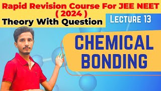 Why Chemical Bonding Bond Rapid Revision Course Is Still Important [upl. by Are]