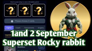 12 September superset  Rocky rabbit superset [upl. by Ttereve335]