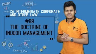 The doctrine of Indoor Management  Incorporation of Company  CA Intermediate Corporate Laws [upl. by Enaed]