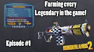 Borderlands 2 Farming every Legendary Episode 1 [upl. by Ynahpit623]