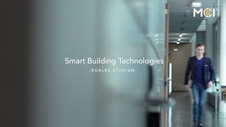 Smart Building Technologies  Duales Bachelorstudium  MCI [upl. by Aloz]