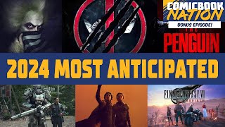 2024 Most Anticipated Movies TV Shows Games amp MORE [upl. by Amuh963]