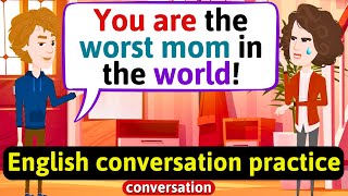 Practice English Conversation I hate my mother Improve English Speaking Skills [upl. by Caputo]