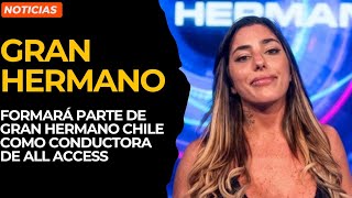 Catalina Gorostidi formará parte de Gran Hermano Chile como conductora de All Access [upl. by Forkey932]