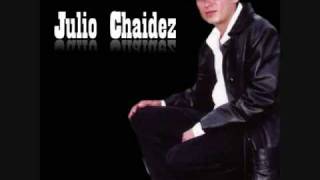 JULIO CHAIDEZEL JT [upl. by Binny]