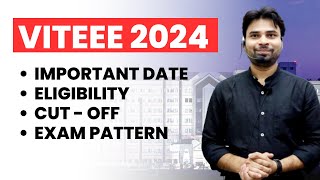 VITEEE 2024 Dates Released  Syllabus Eligibility Pattern amp Packages  Complete Details [upl. by Desai]