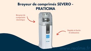 Présentation du Broyeur de comprimés SEVERO [upl. by Gloria]