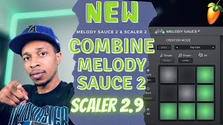 Melody Sauce 2 and Scaler 29 loops  Melody Sauce 2 and Scaler 29 [upl. by Giwdul]