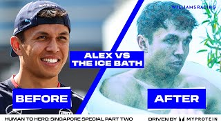 HUMAN TO HERO WITH ALEX ALBON  The Ice Bath  Part Two  Singapore GP Special  Williams Racing [upl. by Boote]