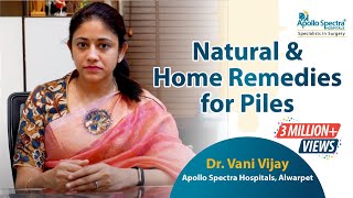 Home remedies for PilesHemorrhoids by Dr Vani Vijay at Apollo Spectra Hospitals [upl. by Brodie]