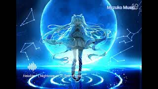 Heiakim   Nightcore pt 2  End of time  Myzuko Music [upl. by Zobe319]