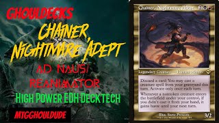 GhoulDecks Chainer Nightmare Adept Ad Naus Reanimator Combo Deck [upl. by Hardman]