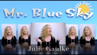 Mr Blue Sky ELO a cappella SSAA by Julie Gaulke [upl. by Iharas547]