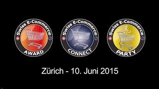 Swiss ECommerce Connect Award und Party 10 Juni 2015 Kaufleuten Zürich carpathiachevents [upl. by Lucinda827]