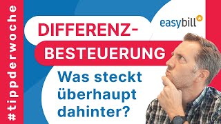 Weniger Steuerlast mit der Differenzbesteuerung [upl. by Valenba]