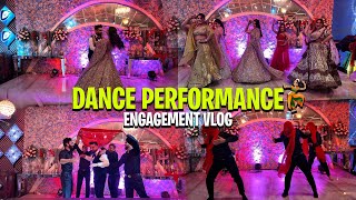 DANCE PERFORMANCE💃🏻  ENGAGEMENT VLOG PART 3  RAJATSWATIVLOGS [upl. by Tory]