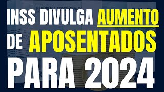 APOSENTADOS TERÃO AUMENTO DE 371 E TETO DO INSS SOBE PARA R 7786 [upl. by Learsi533]