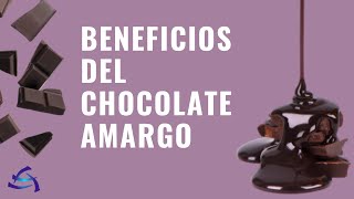 BENEFICIOS DEL CHOCOLATE AMARGO [upl. by Aihselat]