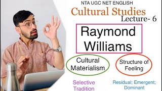 Cultural Studies Lecture 6 Raymond Williams Cultural Materialism Structure of Feeling etc [upl. by Gunthar]