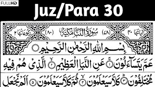 Para 30 Full  Juz 30 Complete  Juz Amma Para 30  Arabic Text HD [upl. by Lotti]