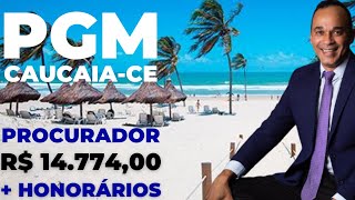 Procurador PGM CAUCAIACE  Saiu o edital com subsídio de R 1477400  Honorários [upl. by Imehon]