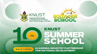 10th KNUST Summer School 2023 [upl. by Disharoon953]