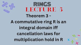 a commutative ring R is an integral domain iff cancellation law for multiplication holds in R2024 [upl. by Win]