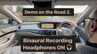 Demo on the Road 2  Binaural Recording in Mercedes SClass with HighEnd Audio System [upl. by Aleciram411]