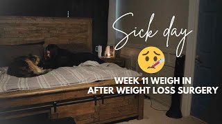 Sick Day after WLS is it different Week 11 Weigh In  weight loss surgery Vlogs with april lauren [upl. by Klein]