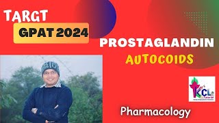 Prostaglandins amp Leucotrines  Autocoids Pharmacology  Target GPAT with KCL Tutorial [upl. by Alisun]