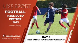 NZSS Football Premier Tournament  BOYS  Day 5 [upl. by Fenn]