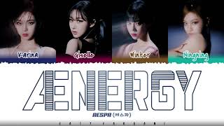 aespa 에스파  ænergy Lyrics Color CodedHanRomEng [upl. by Phylis]