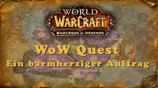 WoW Quest Ein barmherziger Auftrag [upl. by Ailasor349]