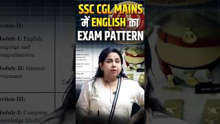 SSC CGL MAINS में ENGLISH का EXAM PATTERN🤯  NeetuSinghEnglish ssccglneetumamshortsstrategy [upl. by Blasius]