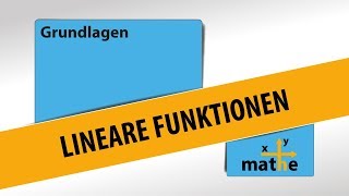 Lineare Funktionen  Basics [upl. by Joella779]