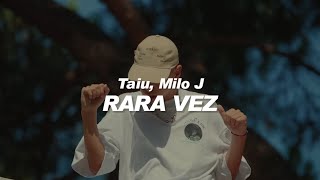 Taiu Milo J  Rara Vez 💔 LETRA [upl. by Ramed691]