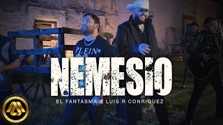 El Fantasma Luis R Conriquez  Nemesio Video Oficial [upl. by Emmons]