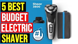 ✅5 Best Budget Electric Shaver In 2024 With Buying Guide [upl. by Suilmann]