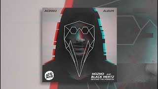 Black Hertz amp Hozho  Beyond The Horizon Full Album [upl. by Mazman750]