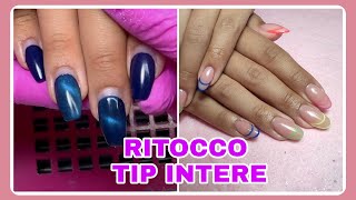 REFILL SU TIP INTERA  METODO SENZA LIMATURA  NAILS NO FILE [upl. by Solnit]