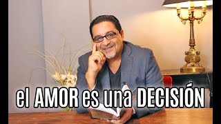 El AMOR es una DECISIÓN  RAMON TORRES PSICÓLOGO [upl. by Legyn340]