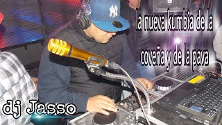 Dj Jasso ⭐La Nueva Kumbia de la playa de Cobeña y de la pava ⭐ [upl. by Greeley]