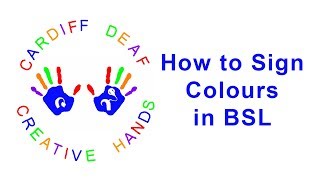 How to Sign Colours in BSL [upl. by Hanser]