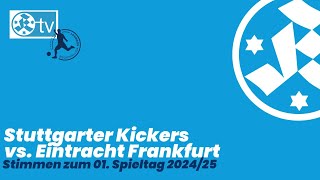 1 Spieltag Regionalliga Südwest 202425 Stimmen Stuttgarter Kickers  U21 Eintracht Frankfurt [upl. by Alena]