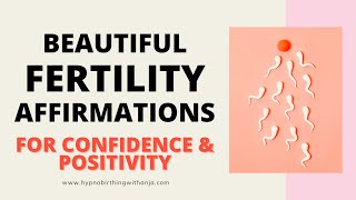 FERTILITY AFFIRMATIONS Affirmations to get pregnant feel calm amp happy while trying to conceive [upl. by Akinirt]