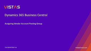 Dynamics 365 Business Central How to Assign Vendor Posting Groups  StepbyStep Tutorial [upl. by Ramsa737]