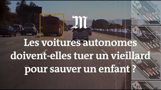 Qui les voitures autonomes doiventelles tuer [upl. by Kciredohr]