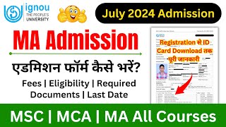 IGNOU MA Admission 2024 July Session  IGNOU Admission Form Fill Up Online 2024  Master Degree [upl. by Dyl409]