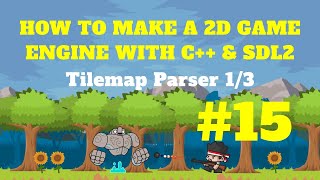 Tile Map Parser SDL Game Part 15 [upl. by Boot]