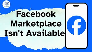 How To Fix Your Facebook Marketplace Isnt Available To You [upl. by Sinoda]